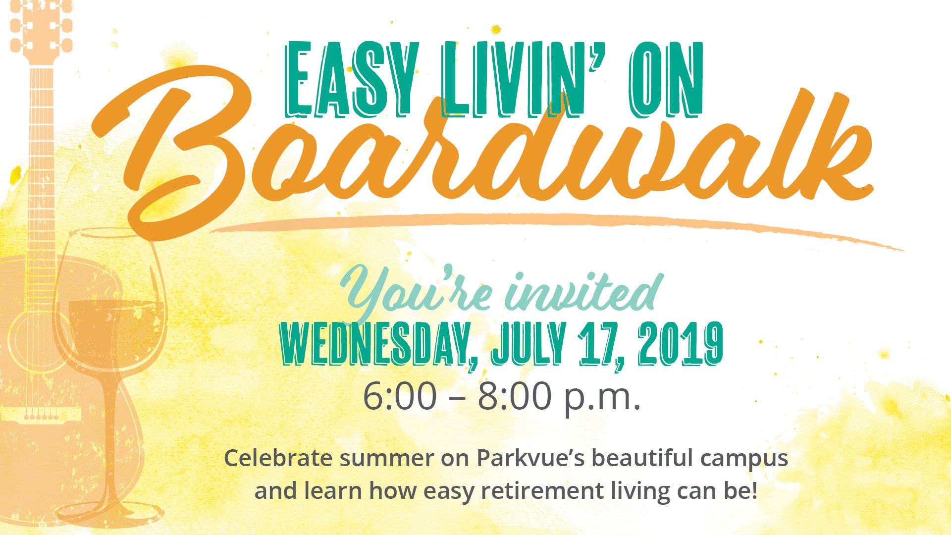 Easy Livin' on Boardwal - You're invited Wednesday, July 17, 2019 6-8pm