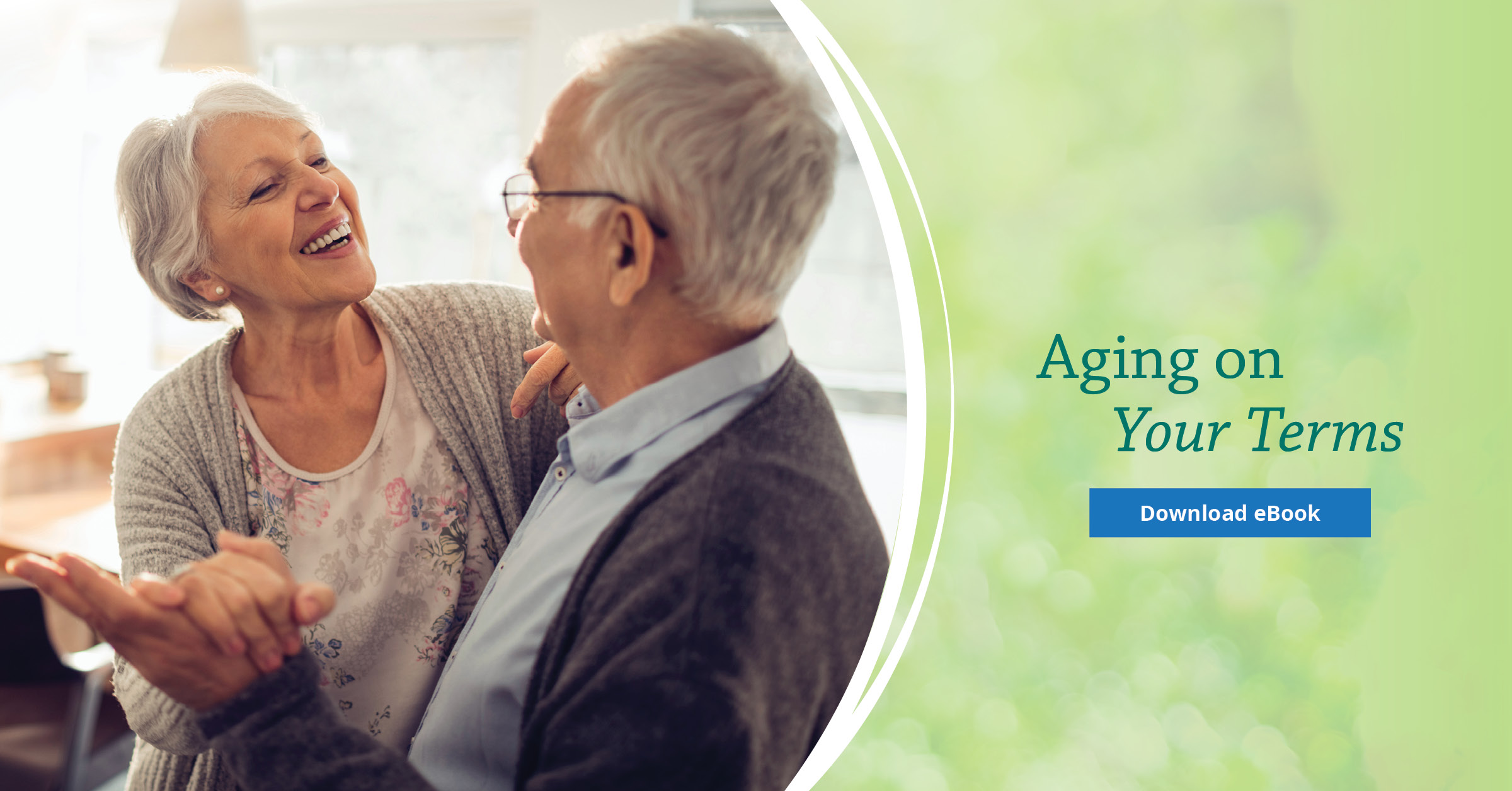 Aging on Your Terms Your Future, Your Choice Discovering Your Options